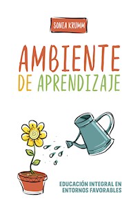 Ambiente de aprendizaje - Sonia Krumm - E-Book