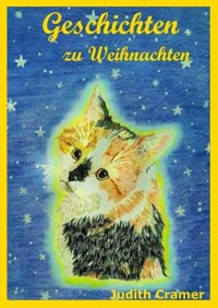 Geschichten zu Weihnachten - Judith Cramer - E-Book