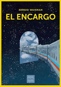 El encargo - Sergio Waisman - E-Book
