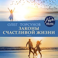 Законы счастливой жизни - Олег Торсунов - Hörbuch