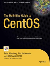 The Definitive Guide to CentOS - Peter Membrey - E-Book