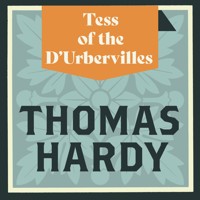 Tess of the D'Urbevilles - Thomas Hardy. - Hörbuch