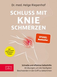 Schluss mit Knieschmerzen - Helge Riepenhof - E-Book