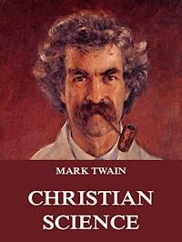 Christian Science - Mark Twain - E-Book