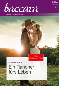 Ein Rancher fürs Leben - Joanne Rock - E-Book