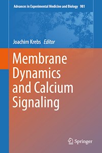 Membrane Dynamics and Calcium Signaling - - E-Book
