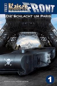 Die Schlacht um Paris - Armin von Hohenstein - E-Book