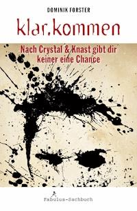 klar.kommen - Dominik Forster - E-Book