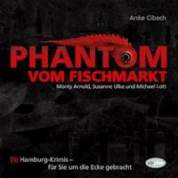 Phantom vom Fischmarkt - Niko T. Korron - Hörbuch