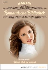 Romantische Bibliothek - Folge 34 - Felizitas Bergen - E-Book