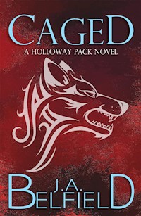 Caged - J.A. Belfield - E-Book