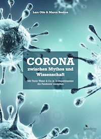 Corona zwischen Mythos und Wissenschaft - Lars Otte - E-Book