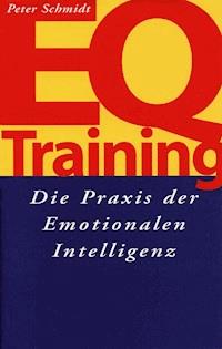EQ-Training - Peter Schmidt - E-Book