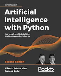 Artificial Intelligence with Python - Alberto Artasanchez - E-Book