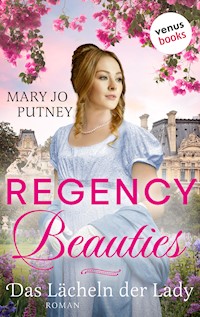 Regency Beauties - Das Lächeln der Lady - Mary Jo Putney - E-Book