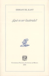 ¿Qué es ser ilustrado? - Emmanuel Kant - E-Book