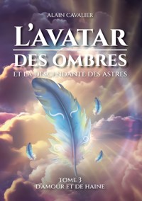 L'Avatar des ombres - Alain Cavalier - E-Book