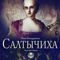Салтычиха - Иван Кондратьев - Hörbuch