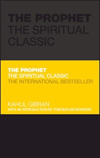 The Prophet - Kahlil Gibran - E-Book