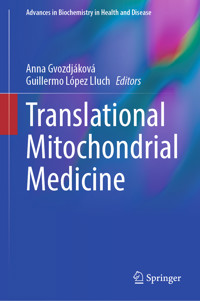 Translational Mitochondrial Medicine -  - E-Book