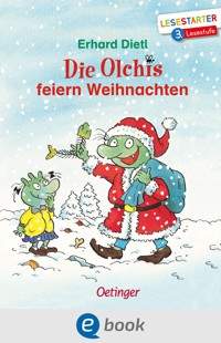 Die Olchis feiern Weihnachten - Erhard Dietl - E-Book