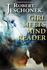 Girl Meets Mind Reader - Robert Jeschonek - E-Book