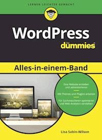 WordPress Alles-in-einem-Band für Dummies - Lisa Sabin-Wilson - E-Book
