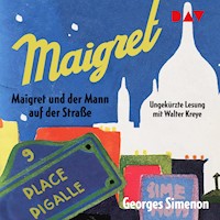 Maigret und der Mann auf der Straße - Georges Simenon - Hörbuch