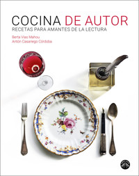 Cocina de autor - Berta Vias Mahou - E-Book