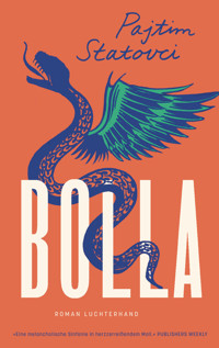 Bolla - Pajtim Statovci - E-Book