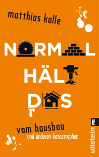 Normal hält das - Matthias Kalle - E-Book