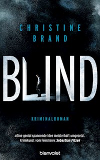 Blind - Christine Brand - E-Book