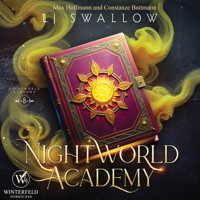 Nightworld Academy 8 - Die Schule für Hexen, Vampire und Werwölfe - LJ Swallow - Hörbuch