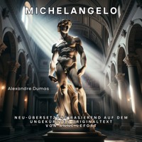 Michelangelo - Alexandre Dumas - Hörbuch