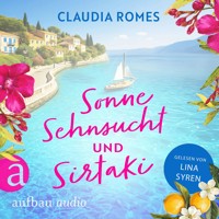 Sonne, Sehnsucht und Sirtaki - Liebe mit Meerblick, Band 1 (Ungekürzt) - Claudia Romes - Hörbuch