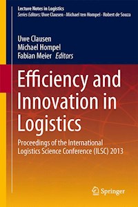 Efficiency and Innovation in Logistics -  - E-Book