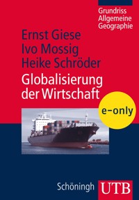 Globalisierung der Wirtschaft - Ernst Giese - E-Book