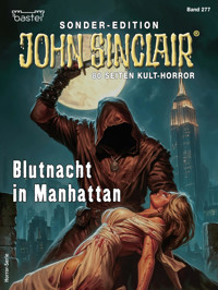 John Sinclair Sonder-Edition 277 - Jason Dark - E-Book