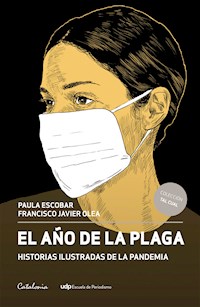 El año de la plaga - Paula Escobar Chavarría - E-Book