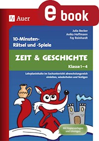 10-Minuten-Rätsel und -Spiele Zeit & Geschichte - Julia Becker - E-Book