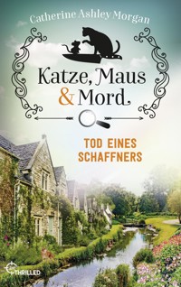 Katze, Maus und Mord - Tod eines Schaffners - Catherine Ashley Morgan - E-Book
