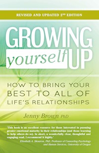 Growing Yourself Up - Jenny Brown - E-Book
