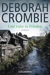 Und ruhe in Frieden - Deborah Crombie - E-Book