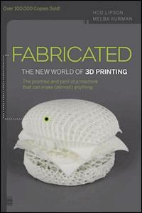 Fabricated - Hod Lipson - E-Book