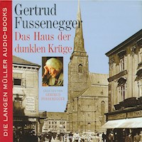 Das Haus der dunklen Krüge - Gertrud Fussenegger - Hörbuch