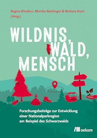 Wildnis, Wald, Mensch -  - kostenlos E-Book