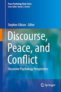 Discourse, Peace, and Conflict - - E-Book