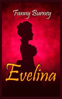 Evelina - Frances Burney - E-Book