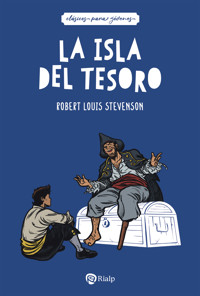 La isla del tesoro - Robert Louis Stevenson - E-Book