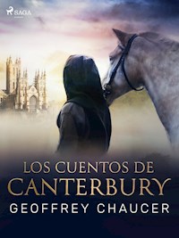 Los cuentos de Canterbury - Geoffrey Chaucer - E-Book